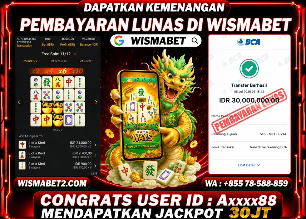 WISMABET - BUKTI KEMENANGAN Mahjong Ways Rp30,000,000,- LUNAS